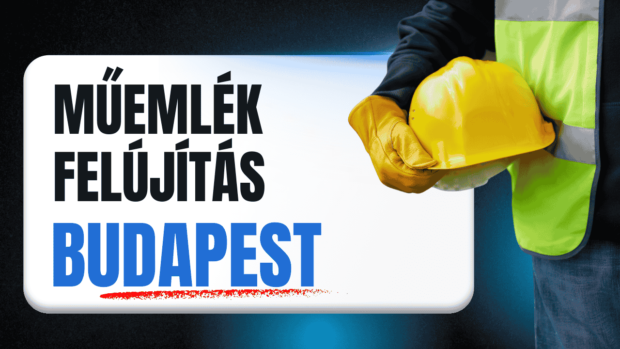 Műemlék felújítás Budapesten és Pest megyében: Értékmentés mesterfokon